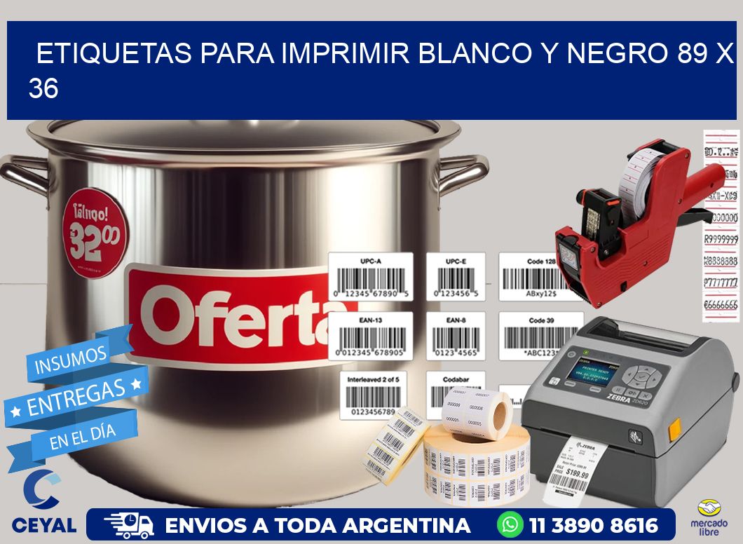 etiquetas para imprimir blanco y negro 89 x 36
