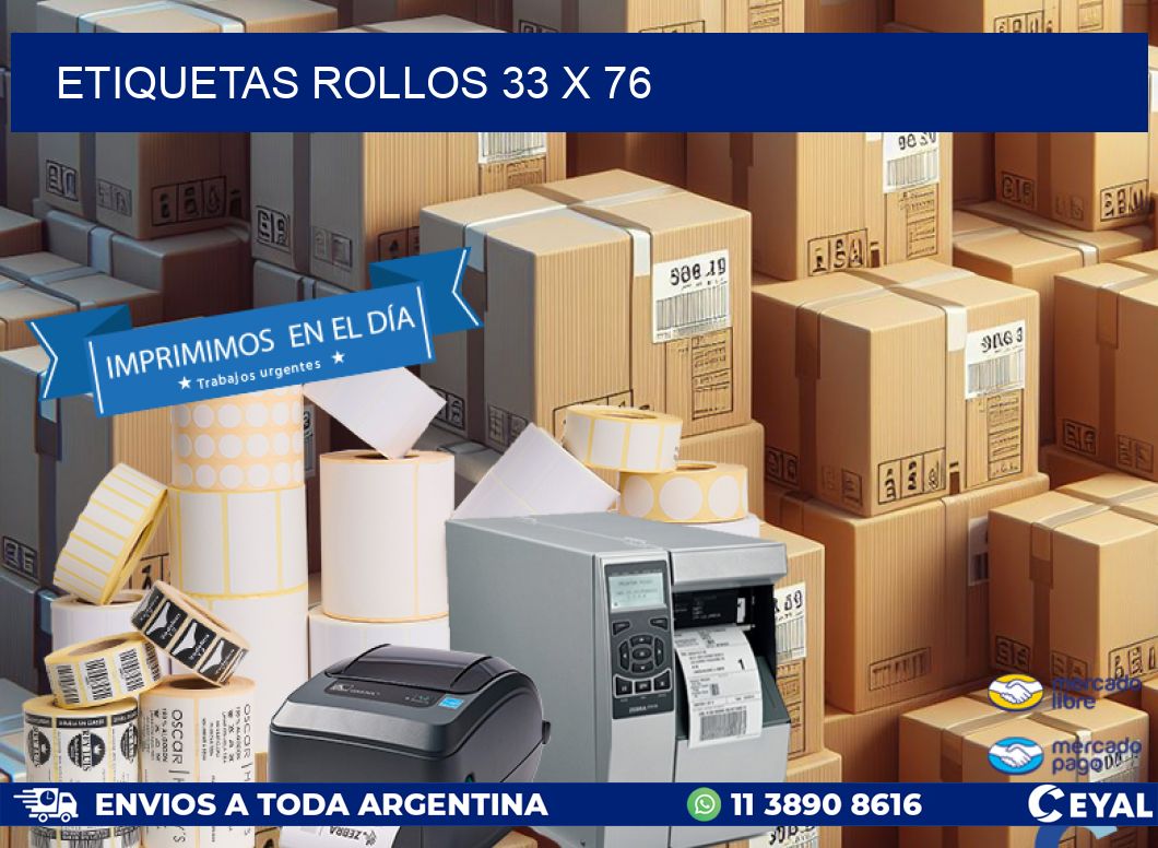 etiquetas rollos 33 x 76