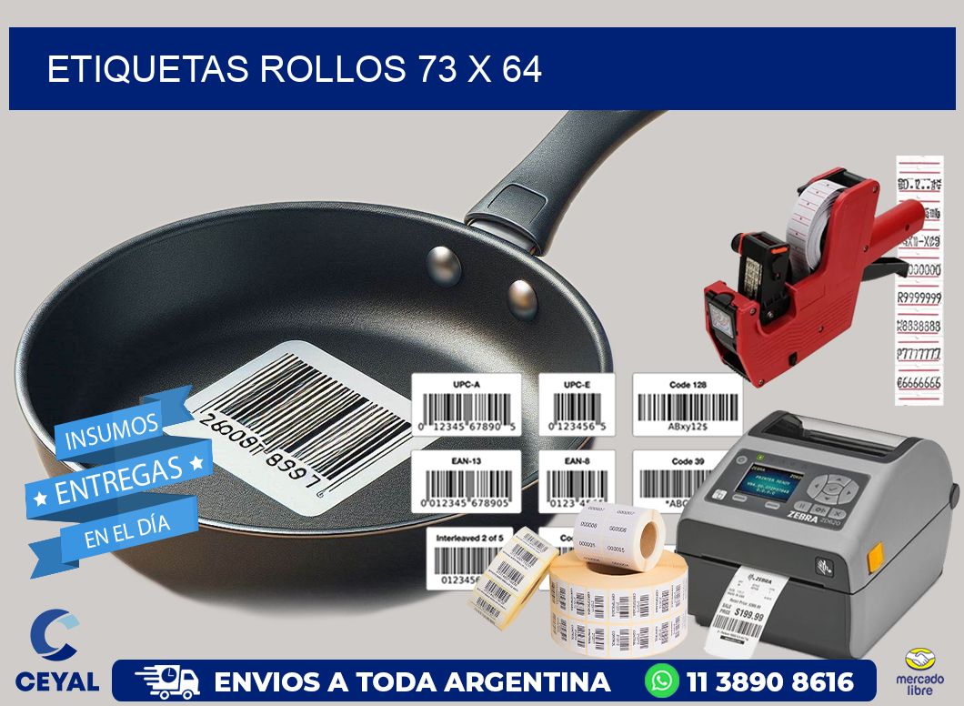 etiquetas rollos 73 x 64