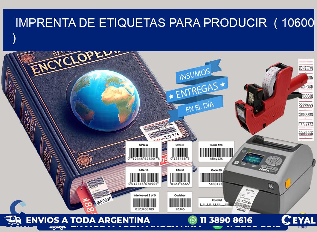 imprenta de etiquetas para producir  ( 10600 )