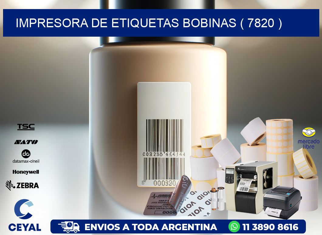 impresora de etiquetas bobinas ( 7820 )