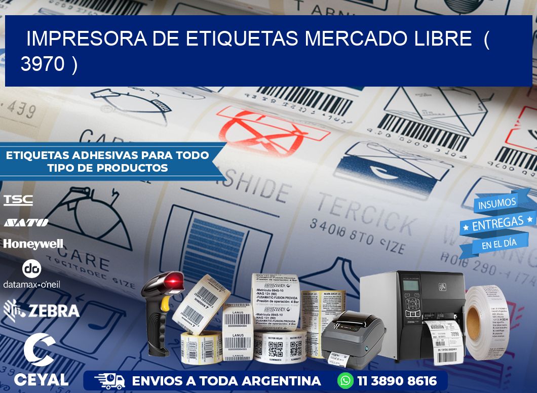 impresora de etiquetas mercado libre  ( 3970 )