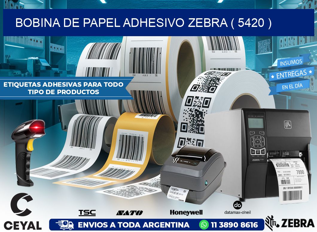 BOBINA DE PAPEL ADHESIVO ZEBRA ( 5420 )