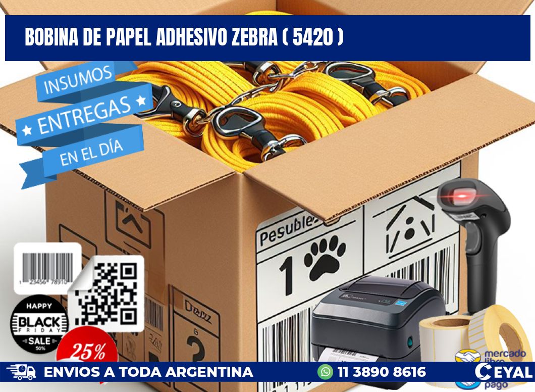 BOBINA DE PAPEL ADHESIVO ZEBRA ( 5420 )