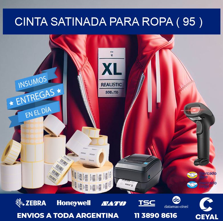 CINTA SATINADA PARA ROPA ( 95 )