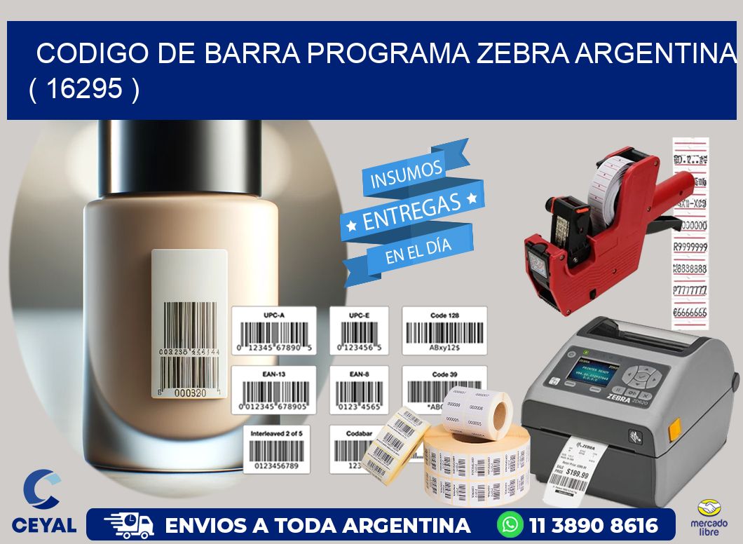 CODIGO DE BARRA PROGRAMA ZEBRA ARGENTINA ( 16295 )