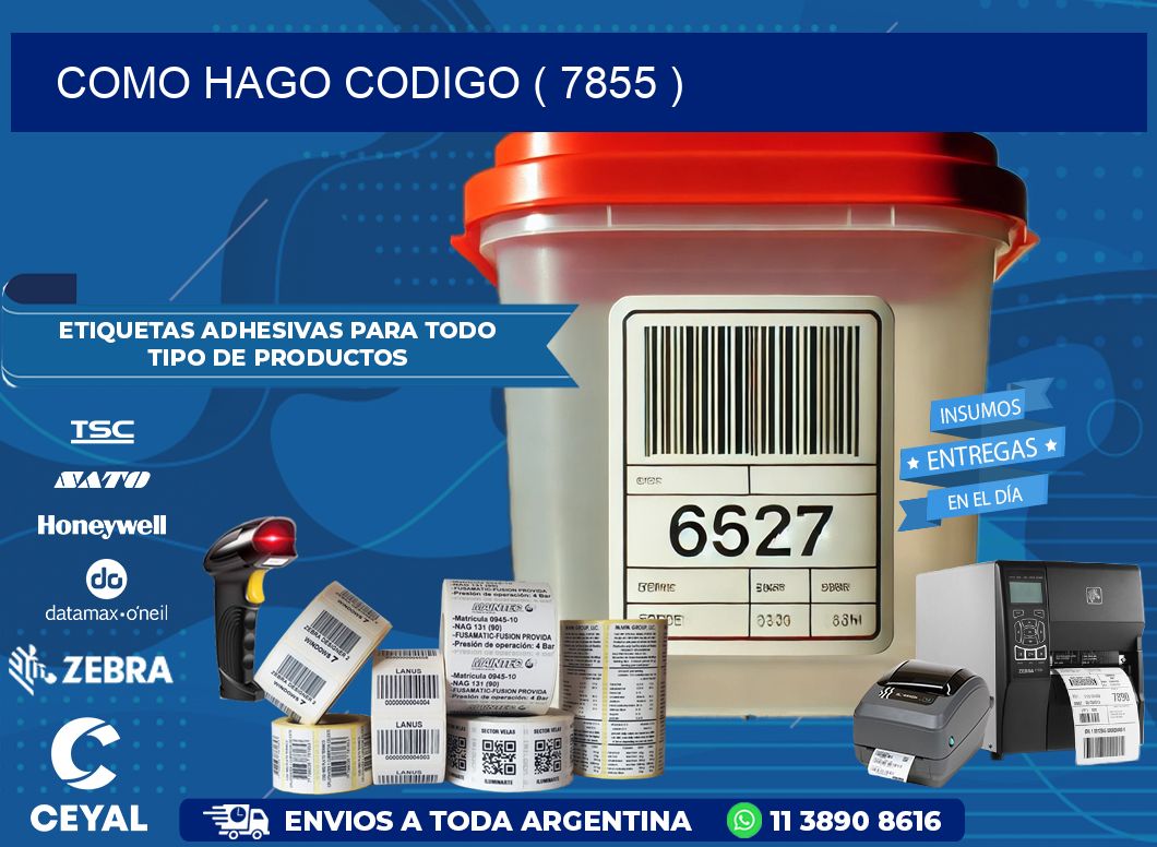 COMO HAGO CODIGO ( 7855 )