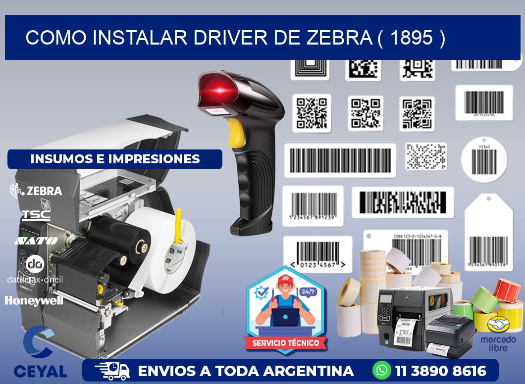 COMO INSTALAR DRIVER DE ZEBRA ( 1895 )