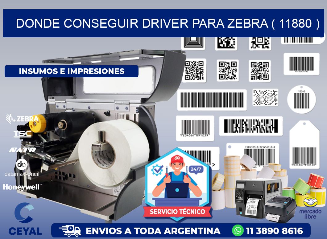 DONDE CONSEGUIR DRIVER PARA ZEBRA ( 11880 )