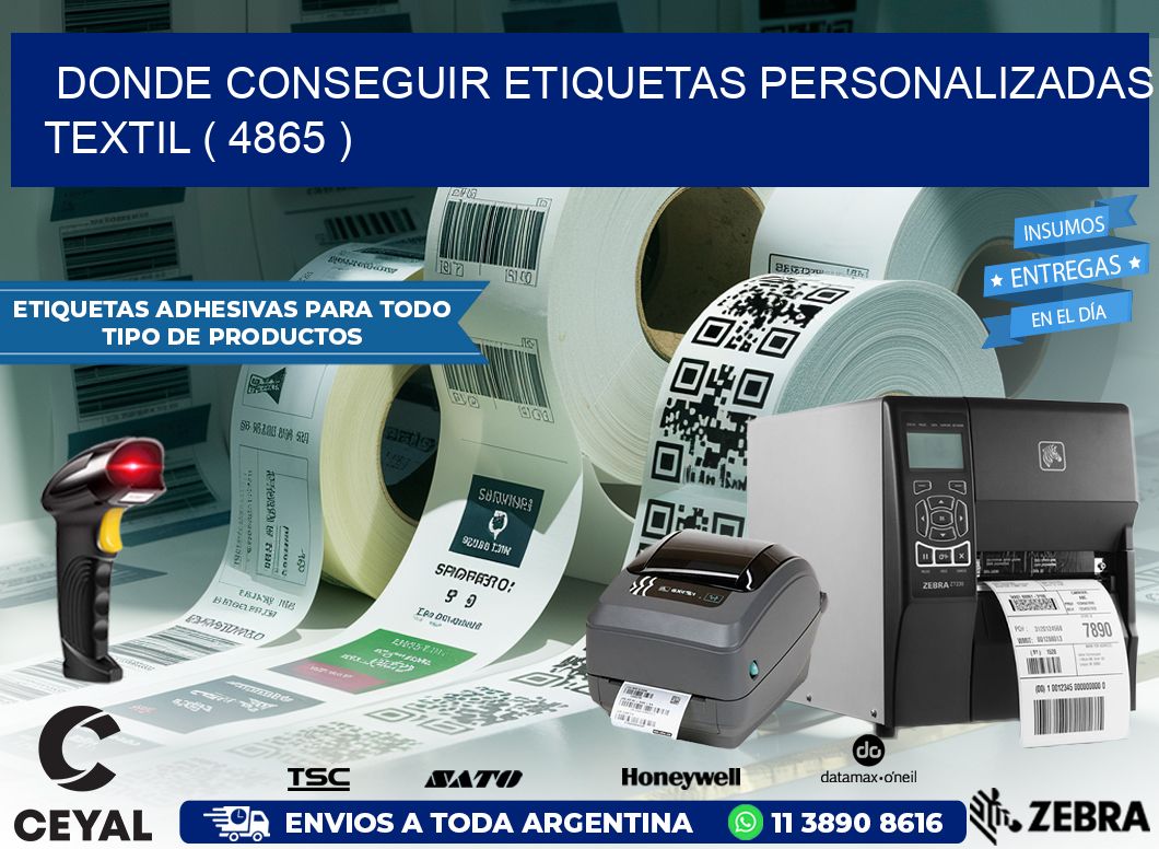DONDE CONSEGUIR ETIQUETAS PERSONALIZADAS TEXTIL ( 4865 )