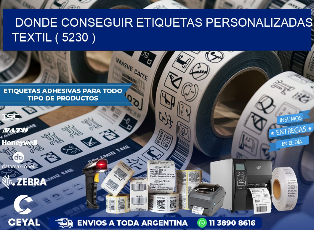 DONDE CONSEGUIR ETIQUETAS PERSONALIZADAS TEXTIL ( 5230 )