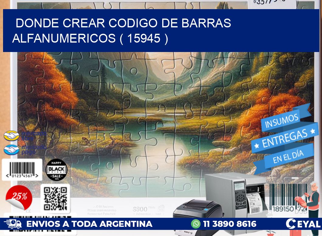 DONDE CREAR CODIGO DE BARRAS ALFANUMERICOS ( 15945 )