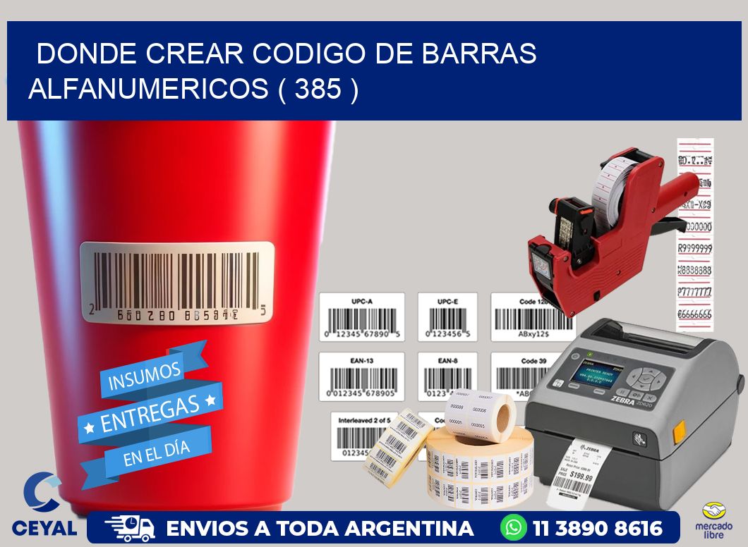 DONDE CREAR CODIGO DE BARRAS ALFANUMERICOS ( 385 )