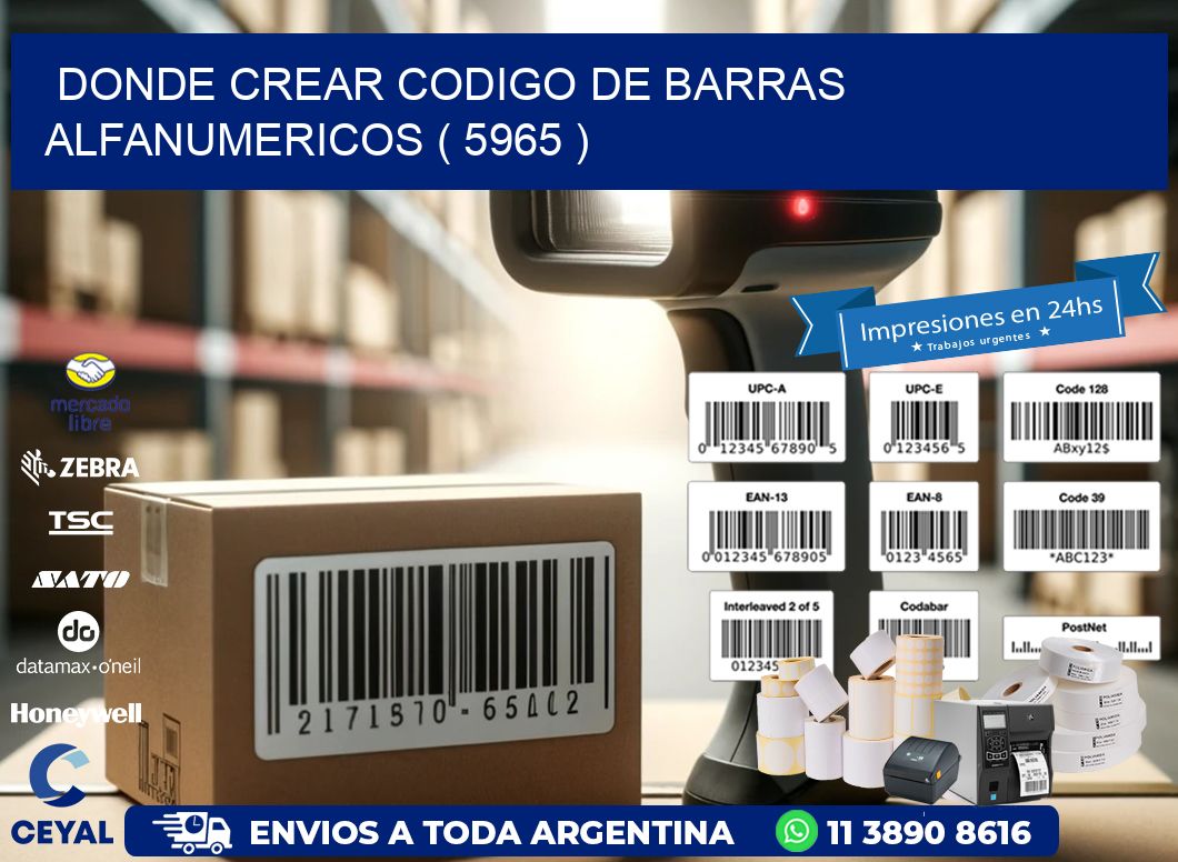 DONDE CREAR CODIGO DE BARRAS ALFANUMERICOS ( 5965 )