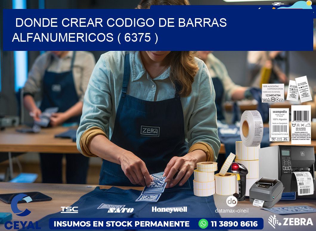 DONDE CREAR CODIGO DE BARRAS ALFANUMERICOS ( 6375 )