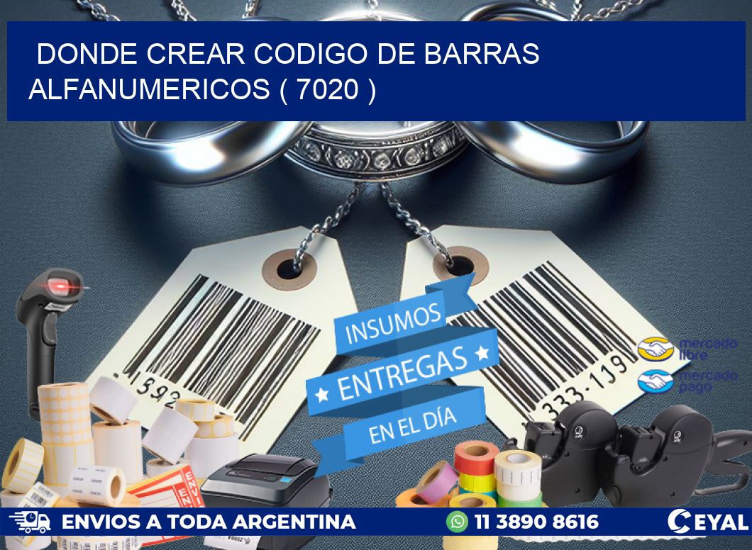 DONDE CREAR CODIGO DE BARRAS ALFANUMERICOS ( 7020 )