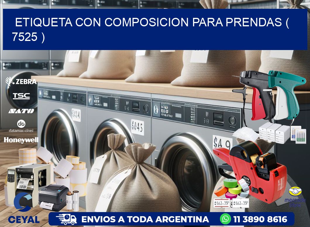 ETIQUETA CON COMPOSICION PARA PRENDAS ( 7525 )