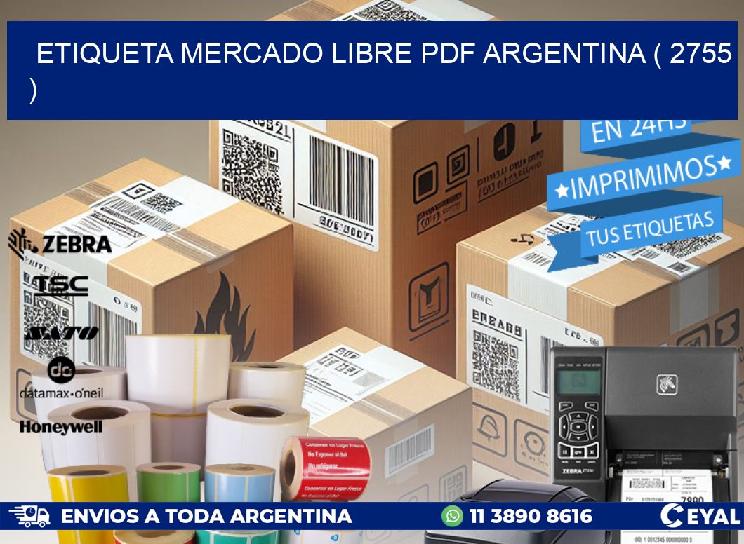 ETIQUETA MERCADO LIBRE PDF ARGENTINA ( 2755 )