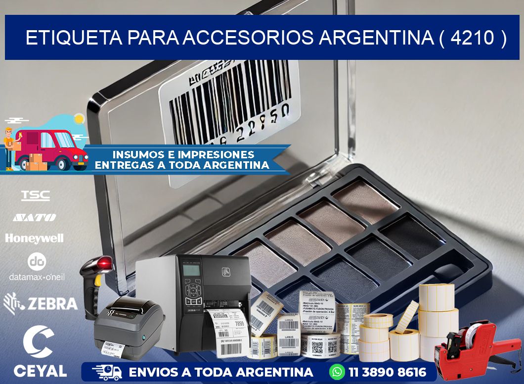 ETIQUETA PARA ACCESORIOS ARGENTINA ( 4210 )