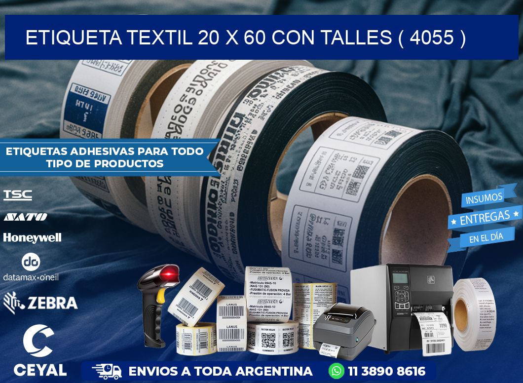 ETIQUETA TEXTIL 20 X 60 CON TALLES ( 4055 )