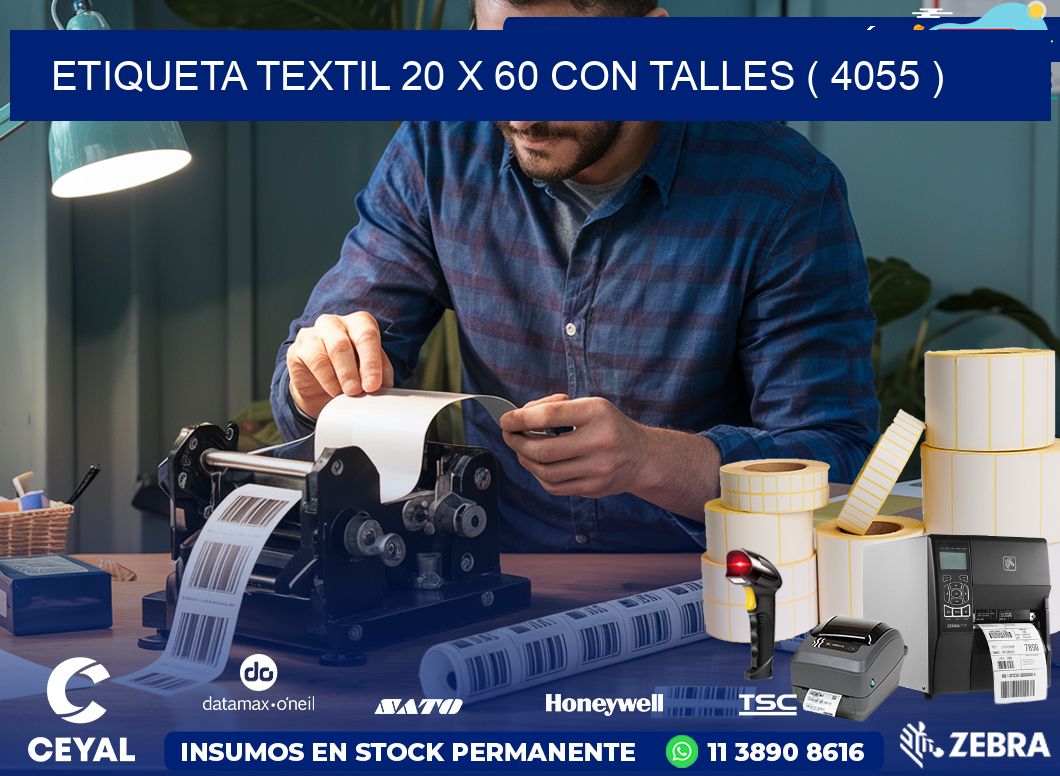 ETIQUETA TEXTIL 20 X 60 CON TALLES ( 4055 )