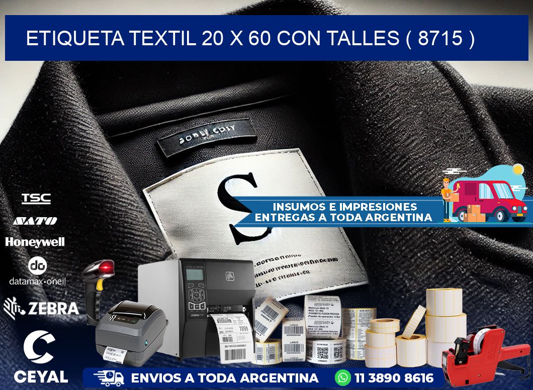 ETIQUETA TEXTIL 20 X 60 CON TALLES ( 8715 )