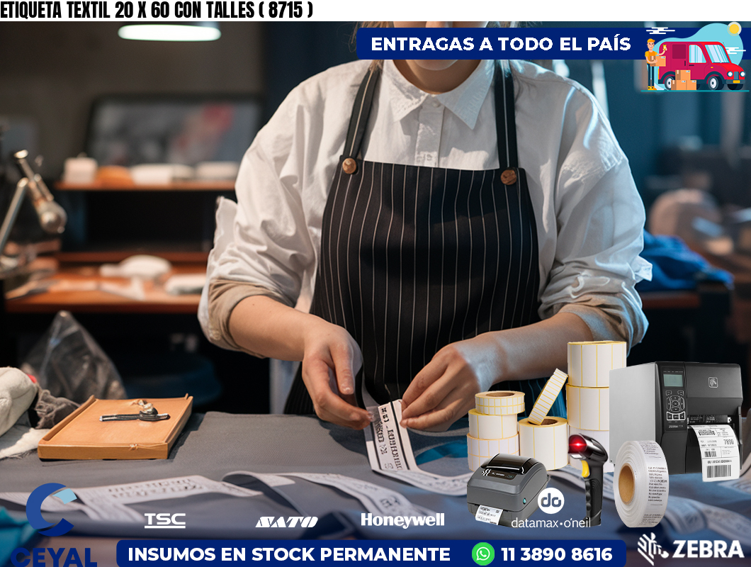 ETIQUETA TEXTIL 20 X 60 CON TALLES ( 8715 )