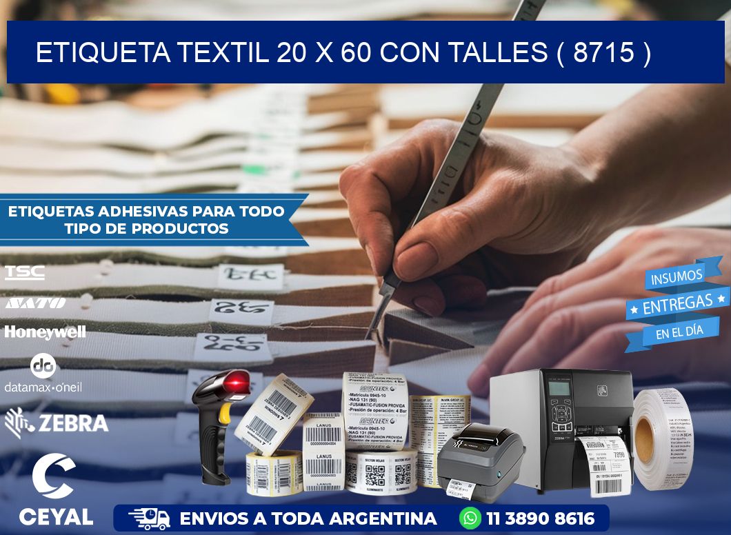 ETIQUETA TEXTIL 20 X 60 CON TALLES ( 8715 )
