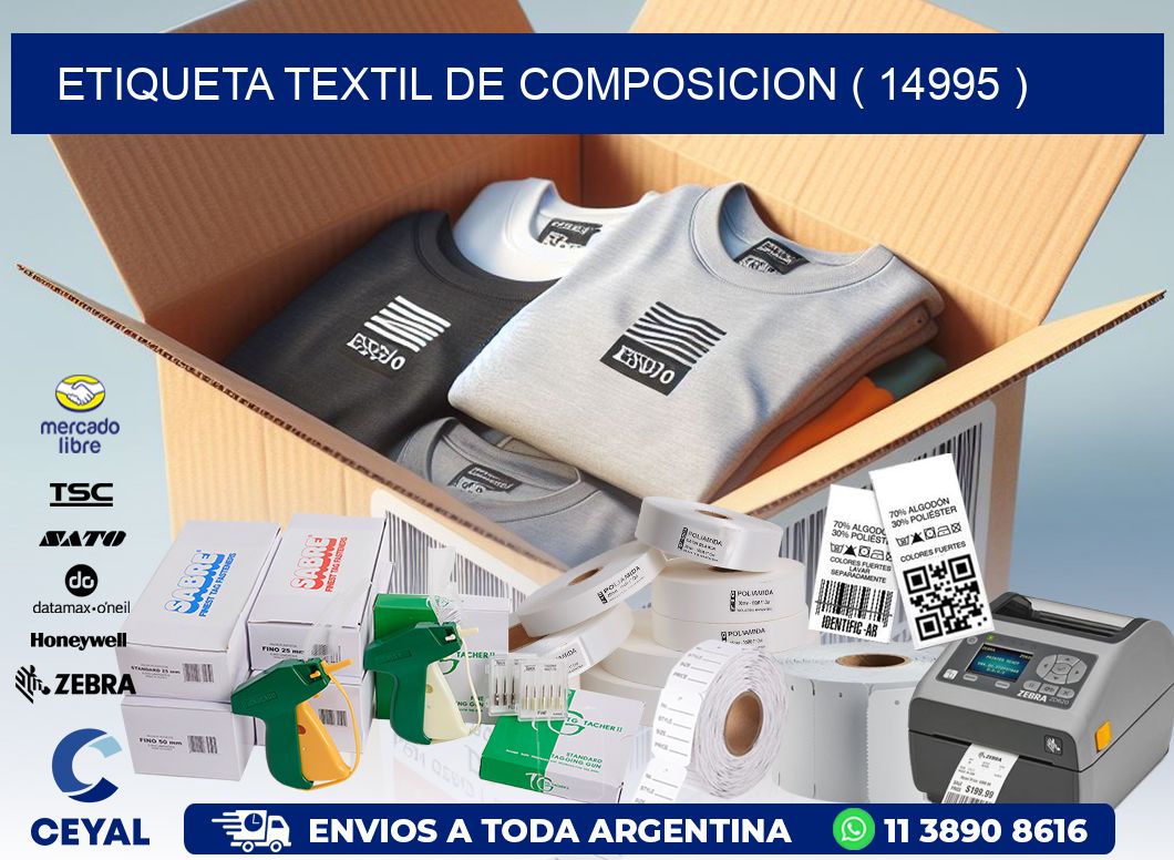 ETIQUETA TEXTIL DE COMPOSICION ( 14995 )