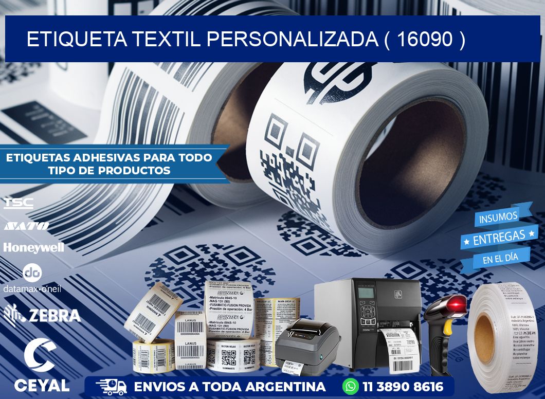 ETIQUETA TEXTIL PERSONALIZADA ( 16090 )