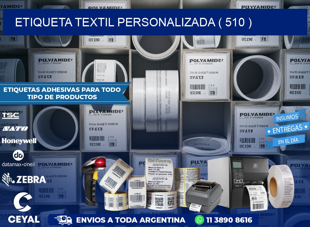 ETIQUETA TEXTIL PERSONALIZADA ( 510 )