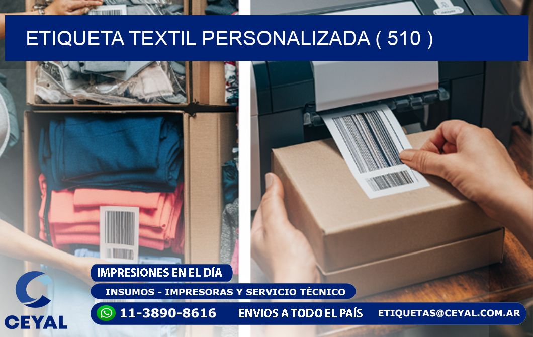 ETIQUETA TEXTIL PERSONALIZADA ( 510 )