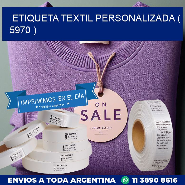 ETIQUETA TEXTIL PERSONALIZADA ( 5970 )