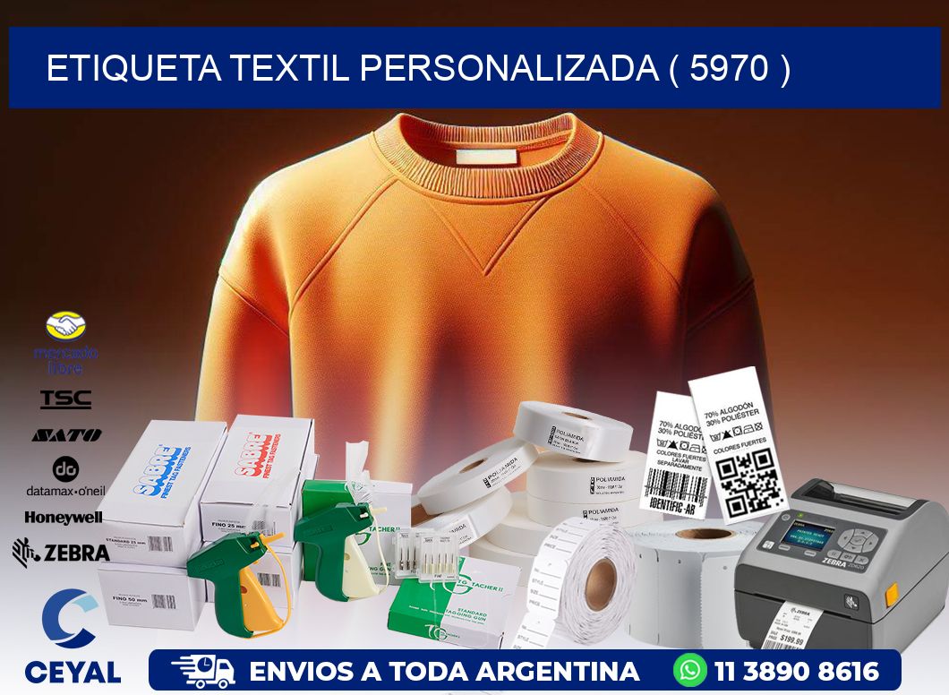 ETIQUETA TEXTIL PERSONALIZADA ( 5970 )