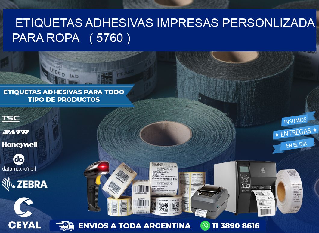 ETIQUETAS ADHESIVAS IMPRESAS PERSONLIZADA PARA ROPA   ( 5760 )