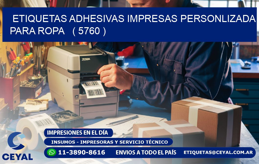 ETIQUETAS ADHESIVAS IMPRESAS PERSONLIZADA PARA ROPA   ( 5760 )