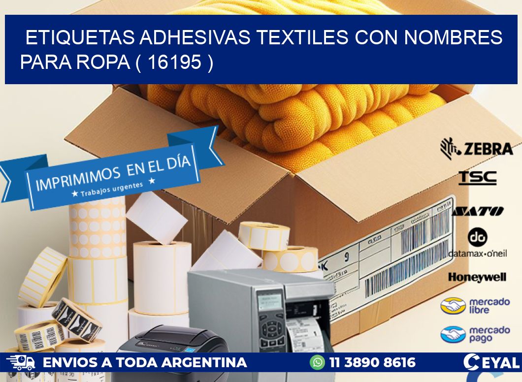 ETIQUETAS ADHESIVAS TEXTILES CON NOMBRES PARA ROPA ( 16195 )