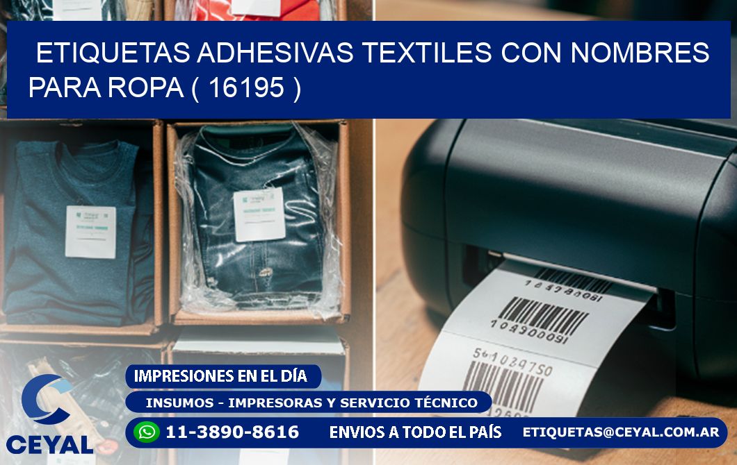 ETIQUETAS ADHESIVAS TEXTILES CON NOMBRES PARA ROPA ( 16195 )