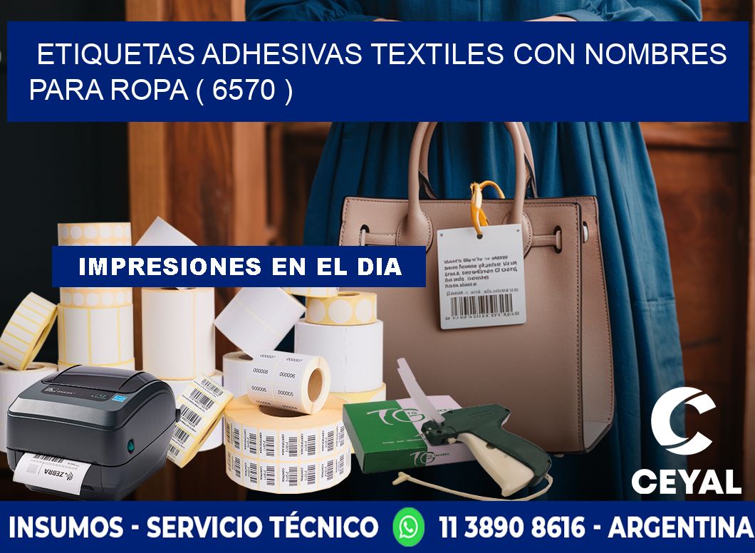 ETIQUETAS ADHESIVAS TEXTILES CON NOMBRES PARA ROPA ( 6570 )