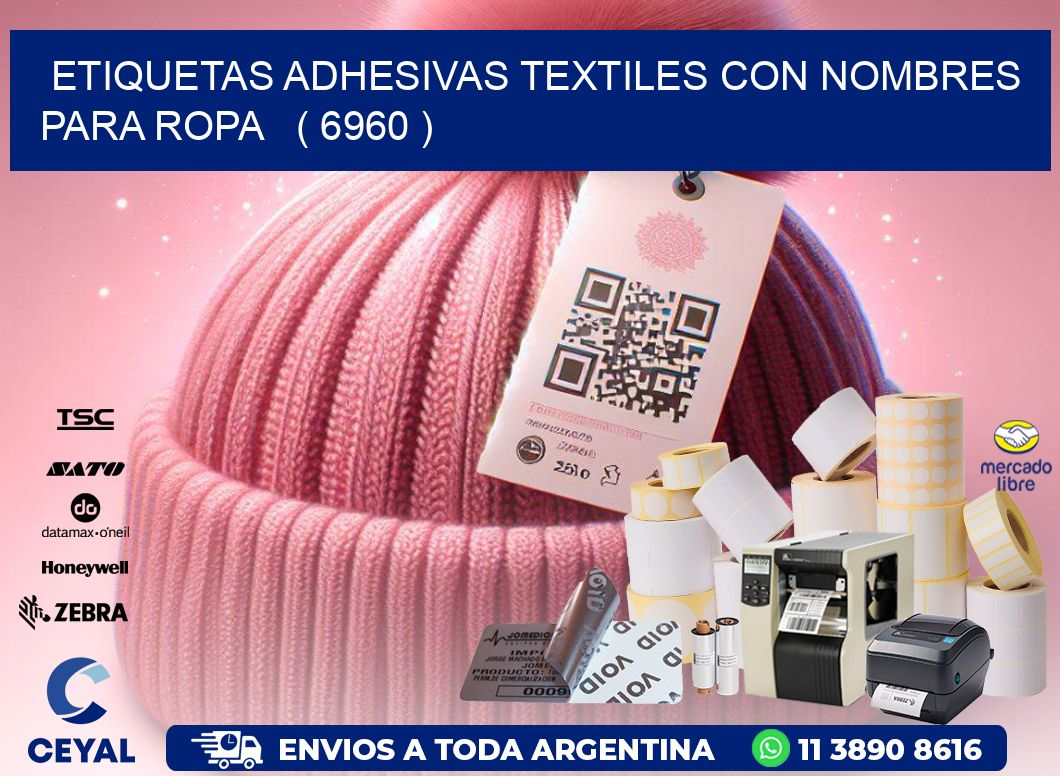 ETIQUETAS ADHESIVAS TEXTILES CON NOMBRES PARA ROPA   ( 6960 )