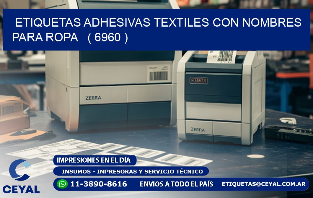 ETIQUETAS ADHESIVAS TEXTILES CON NOMBRES PARA ROPA   ( 6960 )