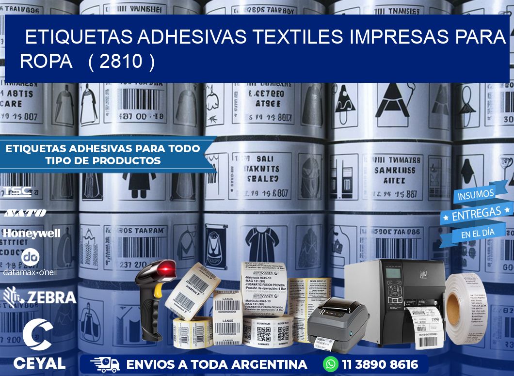 ETIQUETAS ADHESIVAS TEXTILES IMPRESAS PARA ROPA   ( 2810 )