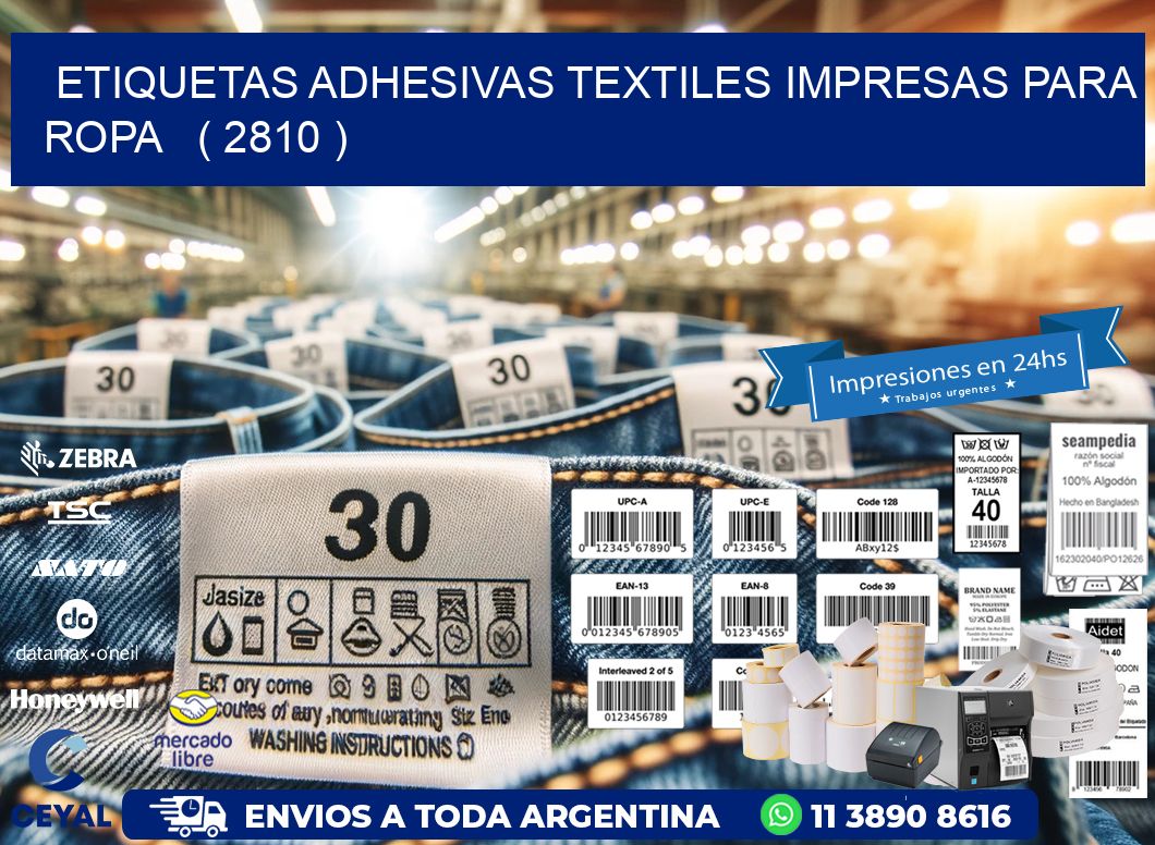 ETIQUETAS ADHESIVAS TEXTILES IMPRESAS PARA ROPA   ( 2810 )