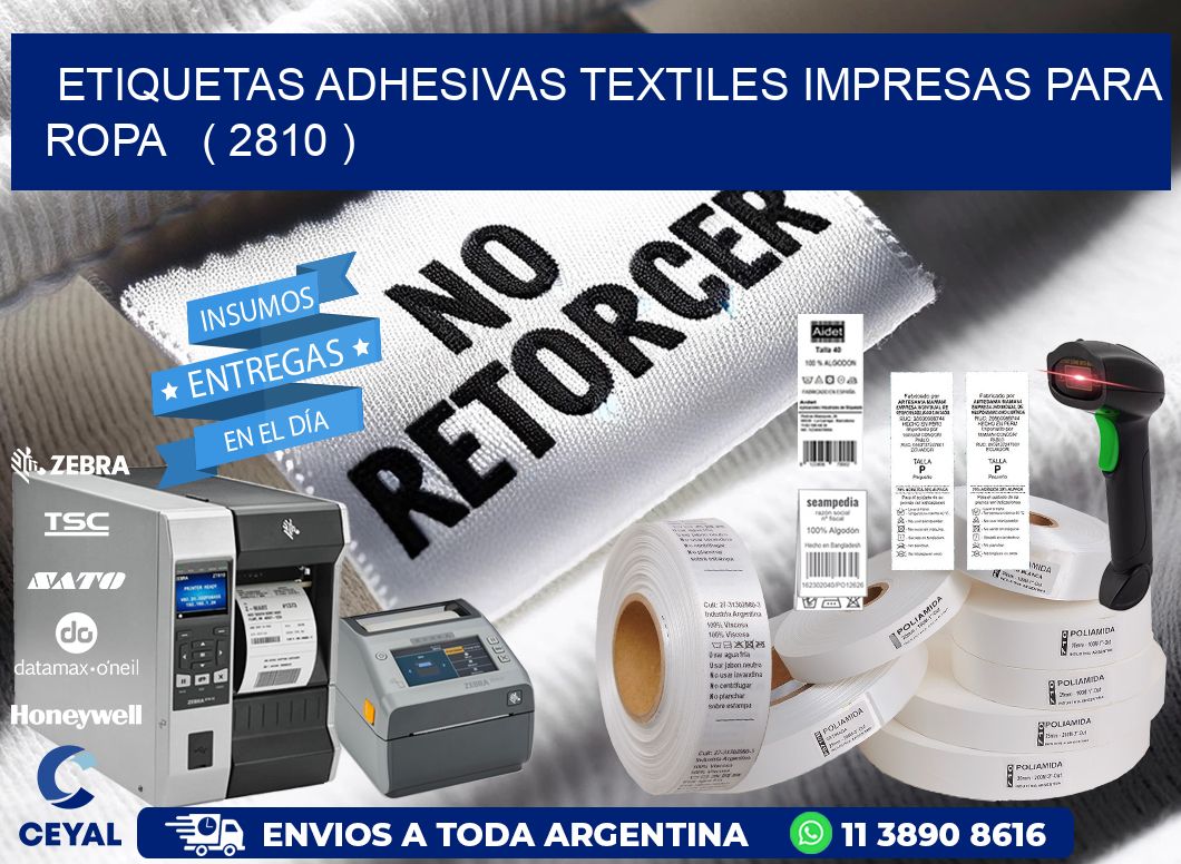 ETIQUETAS ADHESIVAS TEXTILES IMPRESAS PARA ROPA   ( 2810 )