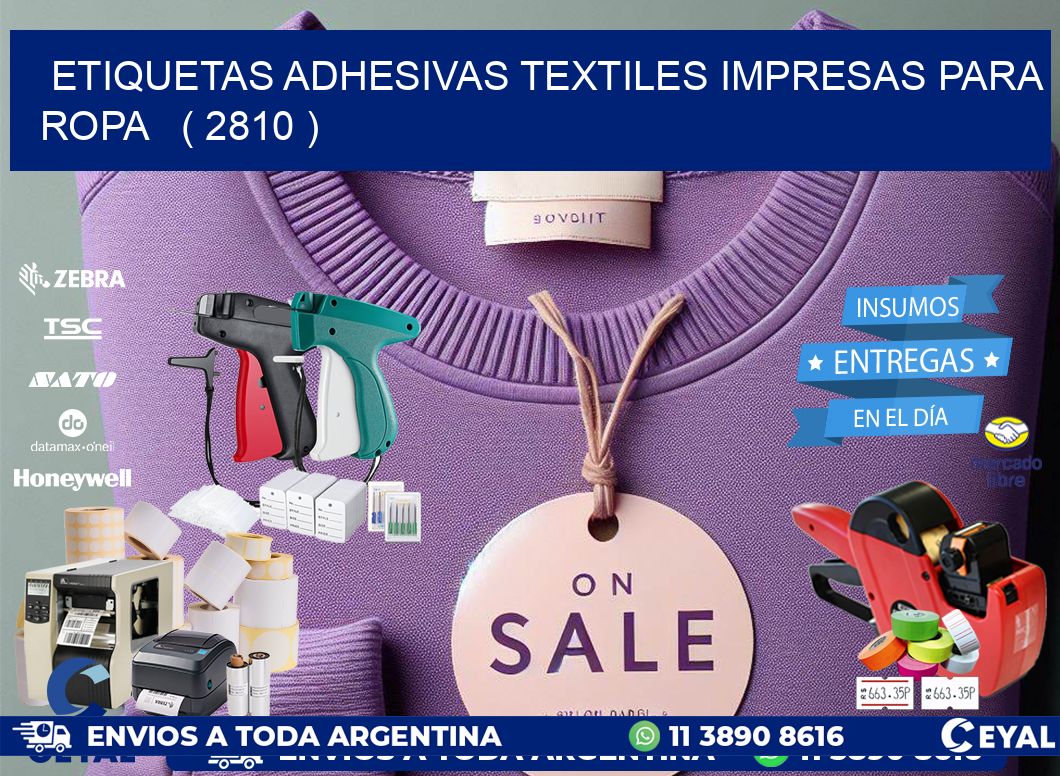 ETIQUETAS ADHESIVAS TEXTILES IMPRESAS PARA ROPA   ( 2810 )