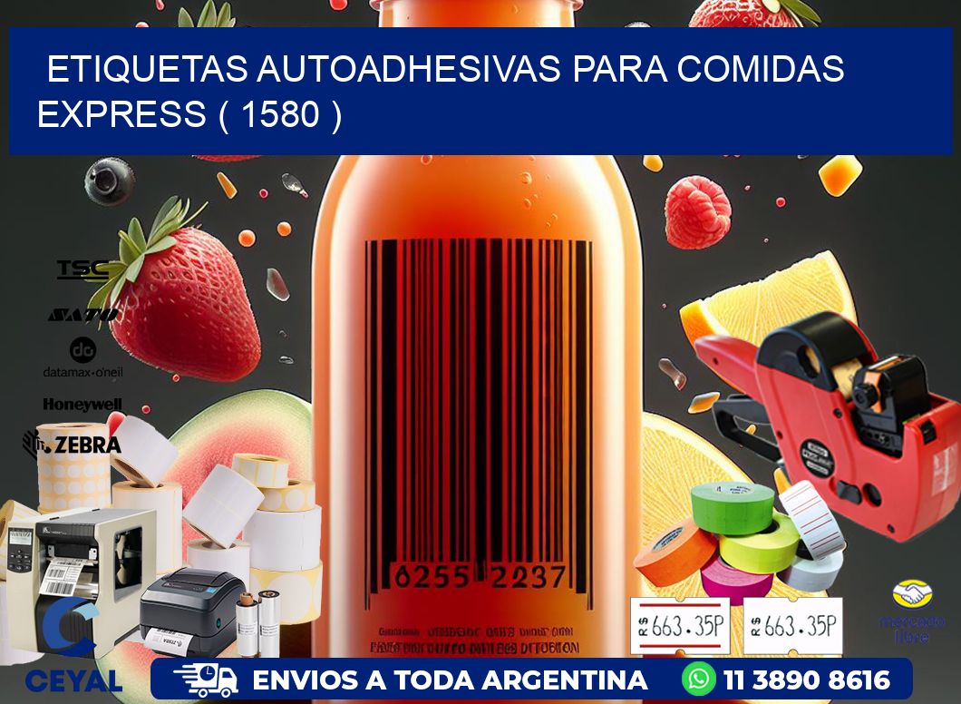 ETIQUETAS AUTOADHESIVAS PARA COMIDAS EXPRESS ( 1580 )