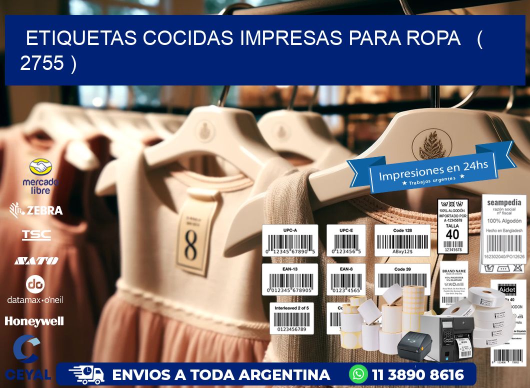 ETIQUETAS COCIDAS IMPRESAS PARA ROPA   ( 2755 )