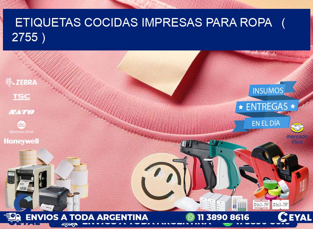 ETIQUETAS COCIDAS IMPRESAS PARA ROPA   ( 2755 )
