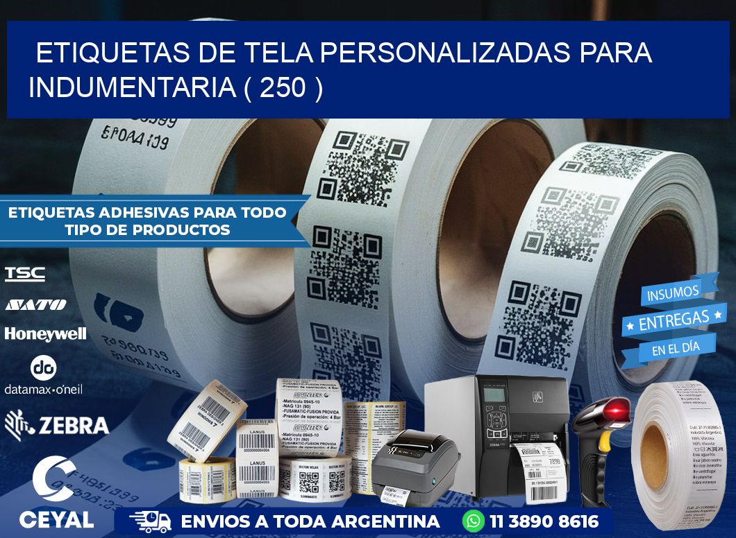 ETIQUETAS DE TELA PERSONALIZADAS PARA INDUMENTARIA ( 250 )