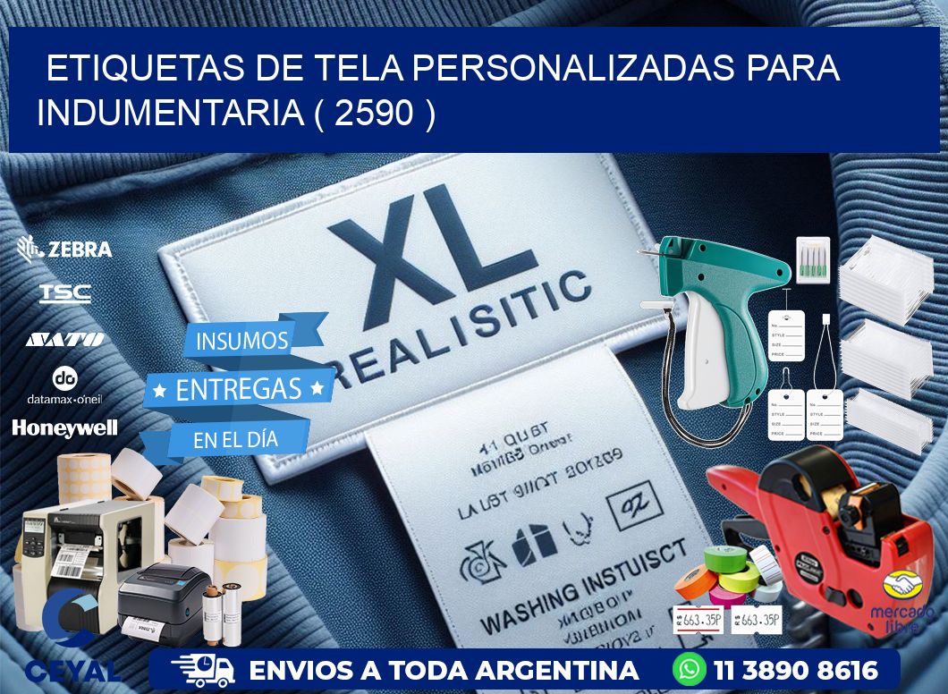 ETIQUETAS DE TELA PERSONALIZADAS PARA INDUMENTARIA ( 2590 )